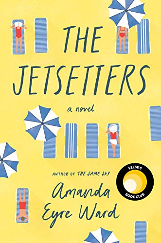 Beispielbild fr The Jetsetters: A Novel zum Verkauf von Your Online Bookstore