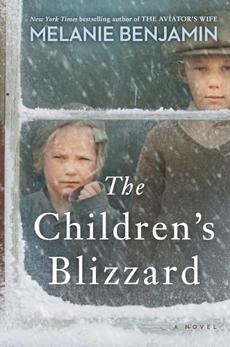Imagen de archivo de The Children's Blizzard: A Novel a la venta por SecondSale