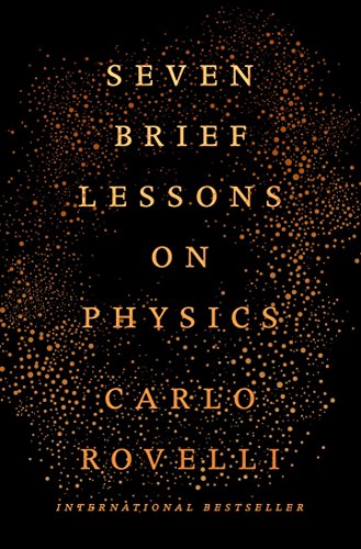 Beispielbild fr Seven Brief Lessons on Physics zum Verkauf von BooksRun