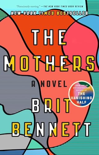 Beispielbild fr The Mothers : A Novel zum Verkauf von Better World Books