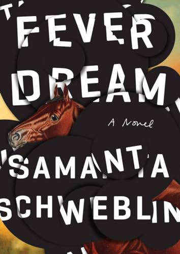 Beispielbild fr Fever Dream: A Novel zum Verkauf von BooksRun