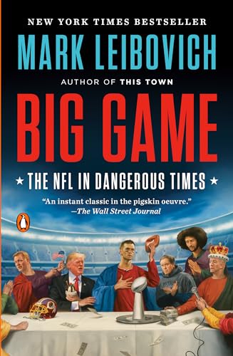Stock image for Big Game: The NFL in Dangerous Times for sale by HPB Inc.