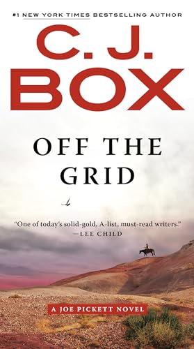 Stock image for Off the Grid (A Joe Pickett Novel) for sale by Goodwill of Colorado