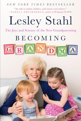 9780399185823: Becoming Grandma: The Joys and Science of the New Grandparenting