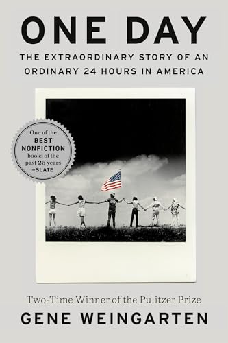 Imagen de archivo de One Day: The Extraordinary Story of an Ordinary 24 Hours in America a la venta por SecondSale