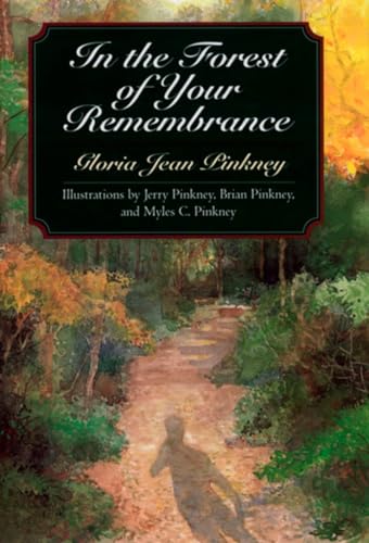 Stock image for In the Forest of Your Remembrance (Phyllis Fogelman Books) for sale by Bulk Book Warehouse