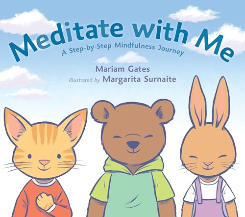Imagen de archivo de Meditate with Me: A Step-By-Step Mindfulness Journey a la venta por SecondSale