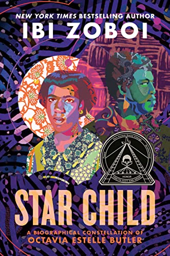 Stock image for Star Child: A Biographical Constellation of Octavia Estelle Butle for sale by Hawking Books