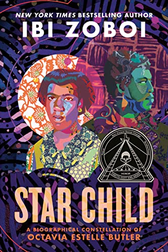 Imagen de archivo de Star Child: A Biographical Constellation of Octavia Estelle Butler a la venta por BookOutlet