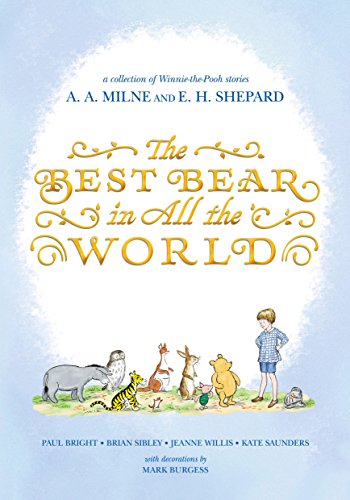 Imagen de archivo de The Best Bear in All the World (Winnie-the-Pooh) a la venta por Dream Books Co.