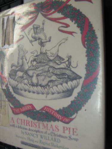 Imagen de archivo de The Merry History of Christmas Pie, with a Delicious Description of a Christmas Soup a la venta por Bygone Pages