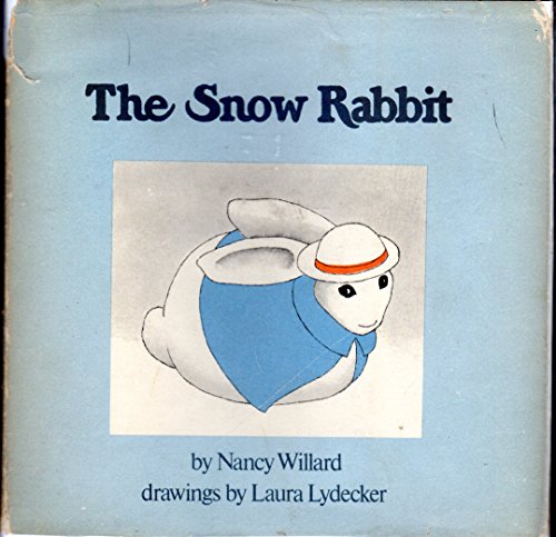Stock image for The Snow Rabbit for sale by Dorley House Books, Inc.