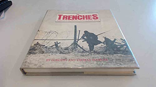 The Trenches Fighting on the Western Front in World War I - HOOBLER, Dorothy & Thomas