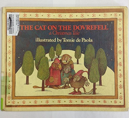 Beispielbild fr The Cat on the Dovrefell : a Christmas tale zum Verkauf von Robinson Street Books, IOBA
