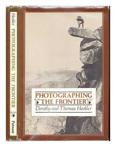 9780399206948: Title: Photographing the frontier