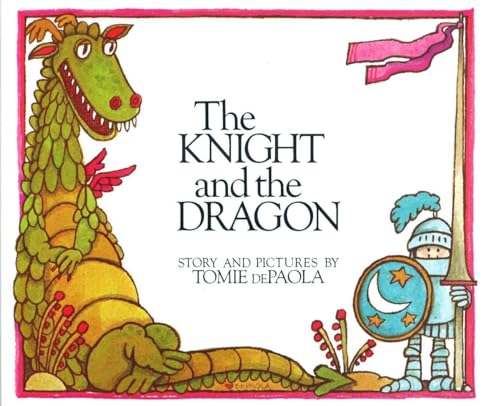 Stock image for The Knight and the Dragon for sale by SecondSale