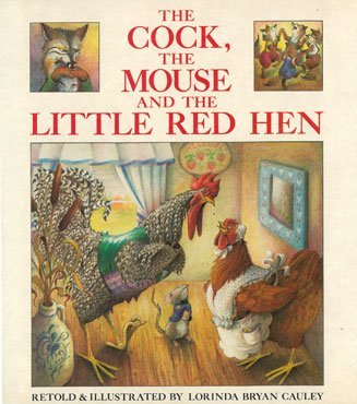 Beispielbild fr The Cock, the Mouse and the Little Red Hen zum Verkauf von Better World Books