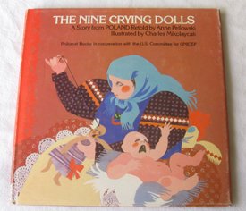 Stock image for The Nine Crying Dolls: A Story from Poland for sale by Wonder Book