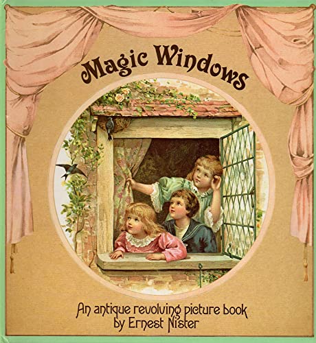 Beispielbild fr Magic Windows: An Antique Revolving Picture Book zum Verkauf von Your Online Bookstore