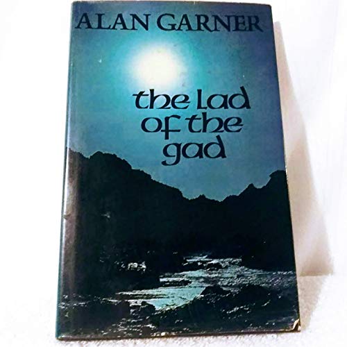 9780399207846: The Lad of the Gad