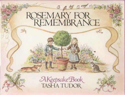 Imagen de archivo de Rosemary for Remembrance (A Keepsake book) a la venta por Upward Bound Books