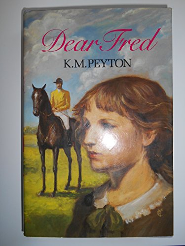 Dear Fred (9780399208133) by Peyton, K. M.