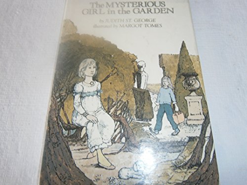 Stock image for The Mysterious Girl in the Garden for sale by Red's Corner LLC