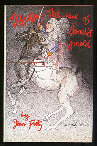 

Traitor: The Case of Benedict Arnold [signed]