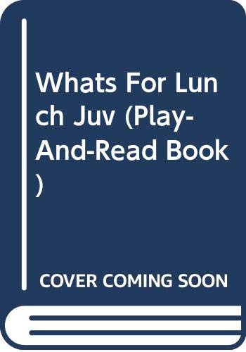 9780399208973: Whats For Lunch Juv (Play-And-Read Book)