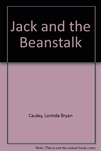 Jack and the Beanstalk (9780399209024) by Cauley, Lorinda Bryan