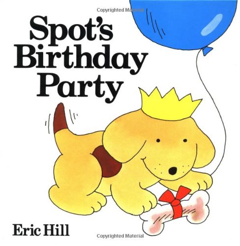9780399209031: Spot's Birthday Party