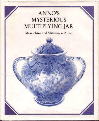 Stock image for Anno's Mysterious Multiplying Jar for sale by Once Upon A Time Books