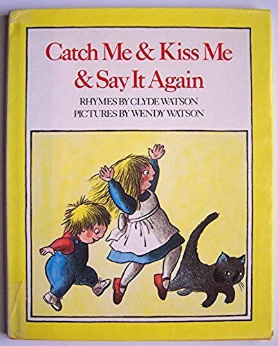 Beispielbild fr Catch Me Kiss Me zum Verkauf von Ergodebooks