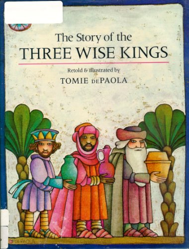 9780399209987: Story of the Three Wise Kings