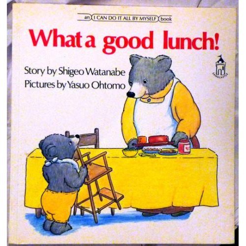 Imagen de archivo de What a Good Lunch a la venta por ThriftBooks-Atlanta