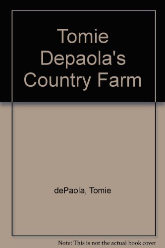 Tomie dePaola's Country Farm