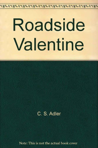 Roadside Valentine (Two Hearts)