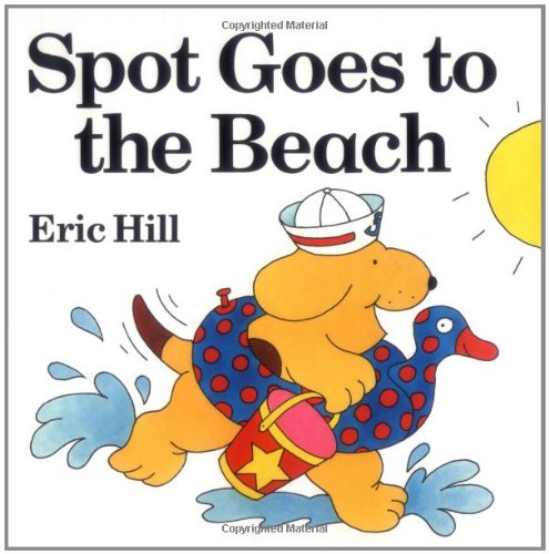 Imagen de archivo de Spot Goes to the Beach a la venta por Hawking Books