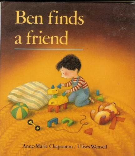 Stock image for Ben Finds a Friend for sale by Jenson Books Inc