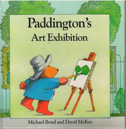 9780399212703: Paddington's Art Exhibition