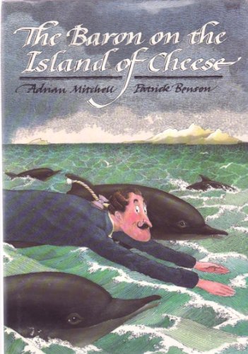 9780399213090: The Baron on the Island of Cheese: More Adventures of Baron Munchausen