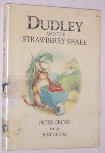 9780399213304: Dudley and the Strawberry Shake