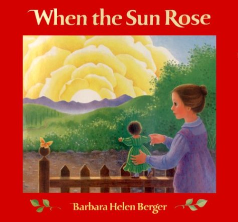 Beispielbild fr When the Sun Rose zum Verkauf von Cottage Street Books