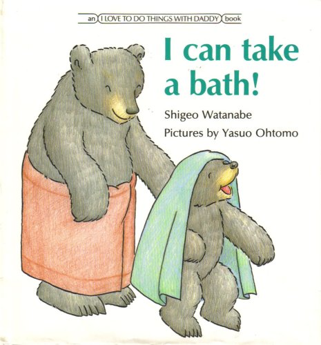 Imagen de archivo de I Can Take a Bath a la venta por ThriftBooks-Dallas