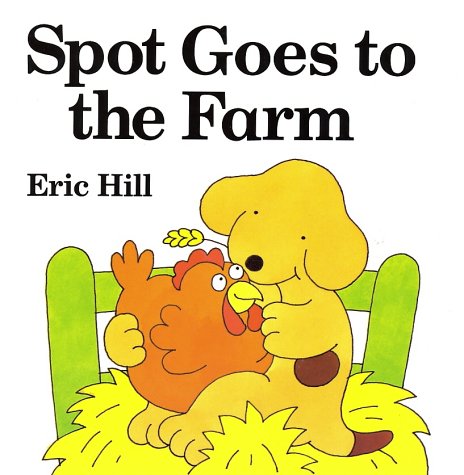 Beispielbild fr Spot Goes to the Farm zum Verkauf von Wonder Book