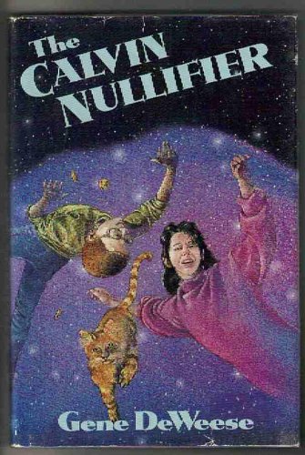 The Calvin Nullifier (9780399214660) by DeWeese, Gene