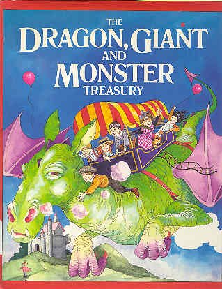 Stock image for The Dragon, Giant and Monster Treasury for sale by Eric James