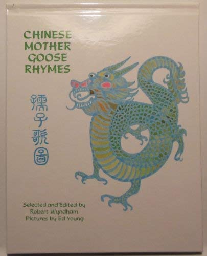 Stock image for Chinese Mother Goose Rhymes for sale by Snow Crane Media