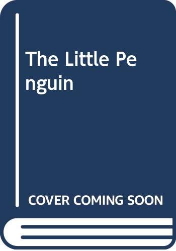 Stock image for The Little Penguin for sale by Thomas F. Pesce'