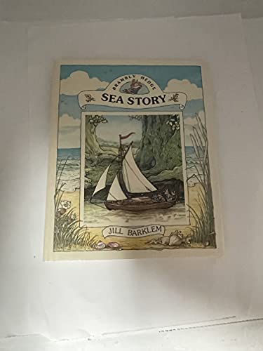 9780399218446: Sea Story (Brambly Hedge)